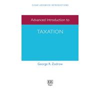 Advanced Introduction to Taxation