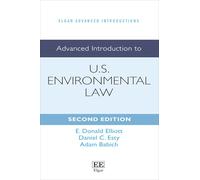 Advanced Introduction to U.s. Environmental Law: Second Edition