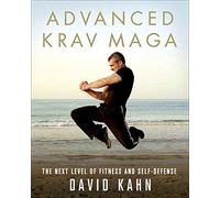 David Kahn Advanced Krav Maga (Tascabile)
