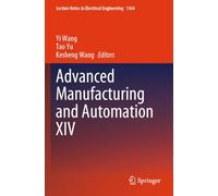 Advanced Manufacturing and Automation XIV: 1364