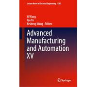 Advanced Manufacturing and Automation XV