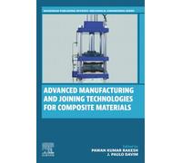 Advanced Manufacturing and Joining Technologies for Composite Materials