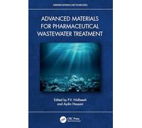 Advanced Materials for Pharmaceutical Wastewater Treatment