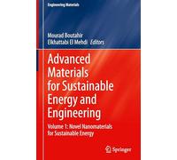 Advanced Materials for Sustainable Energy and Engineering: Novel Nanomaterials for Sustainable Energy (1)