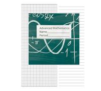 advanced math notebook: algebra, geometry, calculus