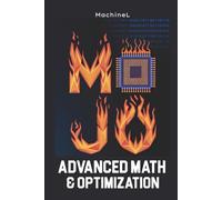 Advanced Math & Optimization: Numerical Methods, Solvers, and Problem-Solving