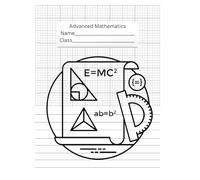Advanced Mathematics Notebook: math notebook