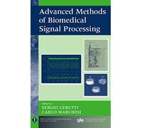 Advanced Methods of Biomedical Signal Processing
