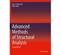 Advanced Methods of Structural Analysis