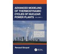 Advanced Modeling of Thermodynamic Cycles of Nuclear Power Plants