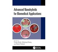 Advanced Nanohybrids for Biomedical Applications