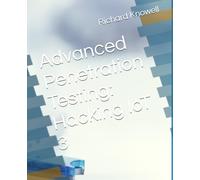 Advanced Penetration Testing: Hacking IoT 3