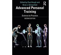 Advanced Personal Training: Science to Practice