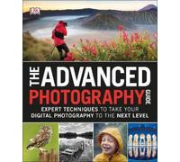 Advanced Photography Guide (Tascabile)