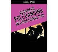 ADVANCED Pole Dancing DVD - Instructional DVD showing you all you need to know