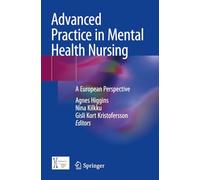 Advanced Practice in Mental Health Nursing: A European Perspective