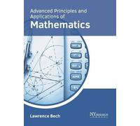 Advanced Principles and Applications of Mathematics (Copertina rigida)