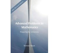 Advanced Problems in Mathematics: Preparing for University: 4 - Siklos Stephen