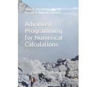 Advanced Programming for Numerical Calculations: Climbing Python and Fortran