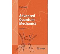 Advanced Quantum Mechanics