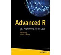 Advanced R: Data Programming and the Cloud
