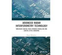 Advanced Radar Interferometry Technology: Nonlinear Coastal Wave Dynamics Modelling and Coastal Cities Vanishing