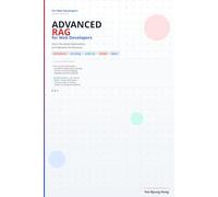 Advanced RAG for Web Developers: From Chunking Optimization to Production Architecture