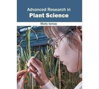 Advanced Research in Plant Science (Copertina rigida)