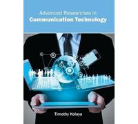 Advanced Researches in Communication Technology (Copertina rigida)