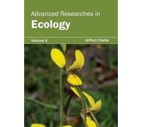 Advanced Researches in Ecology: Volume II (Copertina rigida)