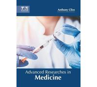 Advanced Researches in Medicine (Copertina rigida)
