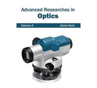Advanced Researches in Optics: Volume II (Copertina rigida)