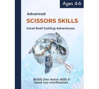 Advanced Scissors Skills: Coral Reef Cutting Adventures