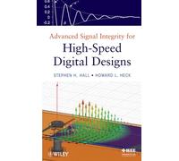 Advanced Signal Integrity for High-Speed Digital Designs