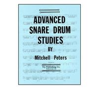 Advanced Snare Drum Studies