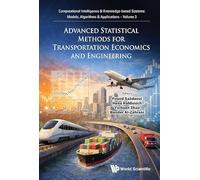 ADVANCED STATISTICAL METHODS TRANSPORTATION ECONOMICS & ENG: 0