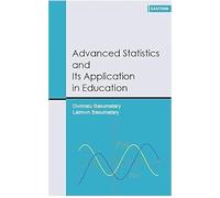 Advanced Statistics and Its Application in Education