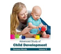 Advanced Study of Child Development: Volume II (Copertina rigida)