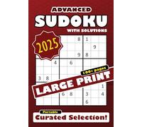 Advanced Sudoku Puzzles for Experienced Players: Large print | Portable size | Solutions