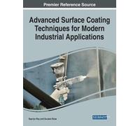 Advanced Surface Coating Techniques for Modern Industrial App (Copertina rigida)