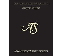 Advanced Tarot Secrets: Volume 2