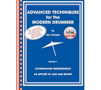 Advanced Techniques for the Modern Drummer - Jim Chapin [Lingua inglese]
