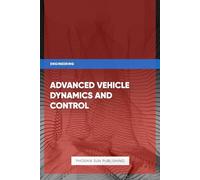 Advanced Vehicle Dynamics and Control