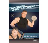 Advanced Weight Training (DVD) Dr. Nick Evans
