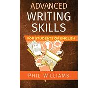 Advanced Writing Skills For Students of English
