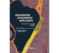 ADVANCED ZYGOMATIC IMPLANTS 日本語版 The ZAGA Concept