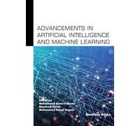 Advancements in Artificial Intelligence and Machine Learning
