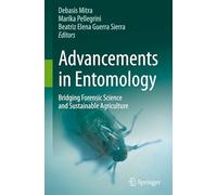 Advancements in Entomology: Bridging Forensic Science and Sustainable Agriculture