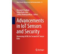 Advancements in Iot Sensors and Security: Harnessing Ai/Ml for Secured Iot Sensor Data: 52