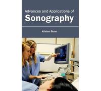 Advances and Applications of Sonography (Copertina rigida)